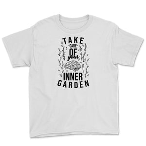 Take Care Of Your Inner Garden Teacher Mom Motivational School