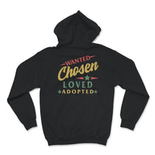 Load image into Gallery viewer, Modern Adoption Day, Wanted Chosen Loved Adopted Shirt, Adoption
