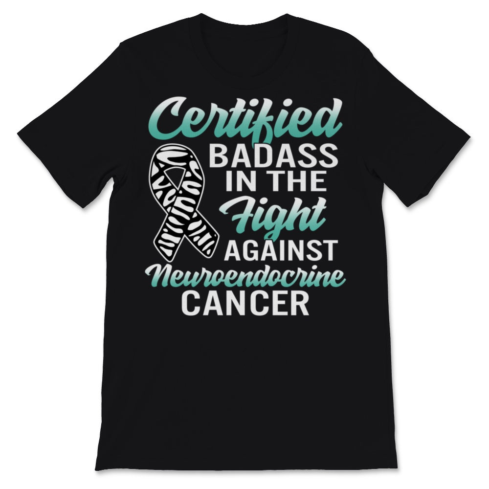 Certified Badass In The Fight Against Neuroendocrine Cancer NET