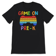 Load image into Gallery viewer, Back To School Shirt, Game On Pre-K, Game Controller Popping Gift,
