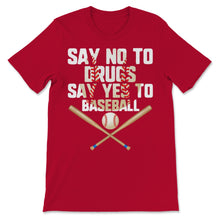 Load image into Gallery viewer, Red Ribbon Week Say No Drugs Say Yes to Baseball Player Prevention
