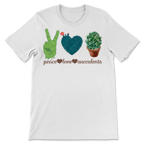 Peace Love Succulents Cactus Gift for Nature Garden Green Desert