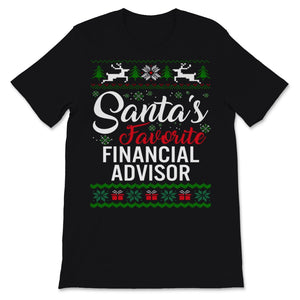 Santas Favorite Financial Advisor Christmas Ugly Sweater