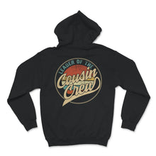 Load image into Gallery viewer, Leader Of The Cousin Crew, Vintage, Cousin Shirt, Cousin Crew, Family
