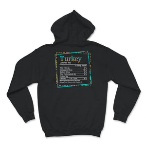 Turkey Nutrition Facts, Thanksgiving Food Shirts, Food Nutrition