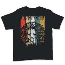 Load image into Gallery viewer, Juneteenth Shirt, Black Women Gift, Natural Hair Afro Word Art, Afro
