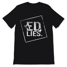 Load image into Gallery viewer, Eating Disorder Recovery Shirt ED Lies Purple Ribbon Awareness
