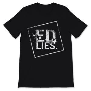 Eating Disorder Recovery Shirt ED Lies Purple Ribbon Awareness