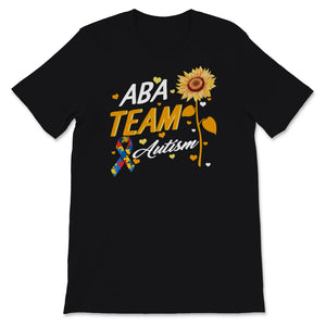 Behavior Therapist Shirt, ABA Team Autism, Cute Sunflower Lover RBT