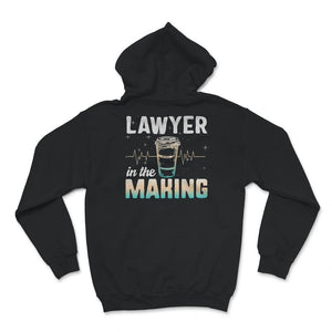 Lawyer In The Making Shirt, Lawyer Shirt, Lawyer Gift, Law School