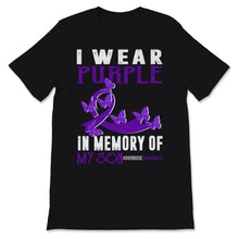 Load image into Gallery viewer, I Wear Purple In Memory Of My Son Overdose Awareness Butterfly Purple

