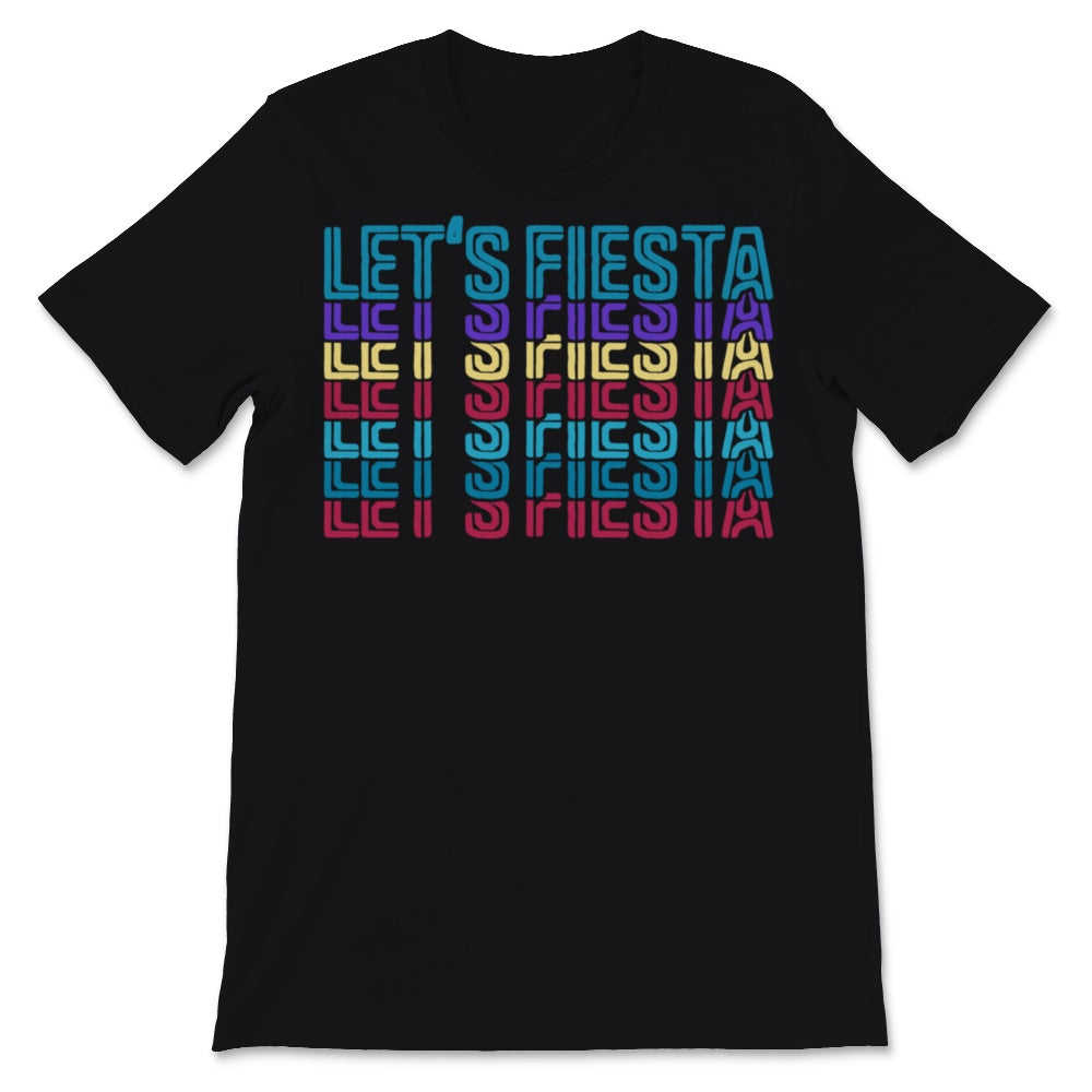 Let's Fiesta Cinco De Mayo Mexican Party Celebration Gift for Men