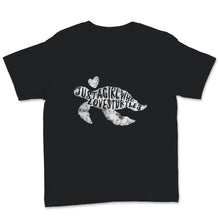 Load image into Gallery viewer, Just A Girl Who Loves Turtles Love Sea Turtle Shirt Save The Turtles
