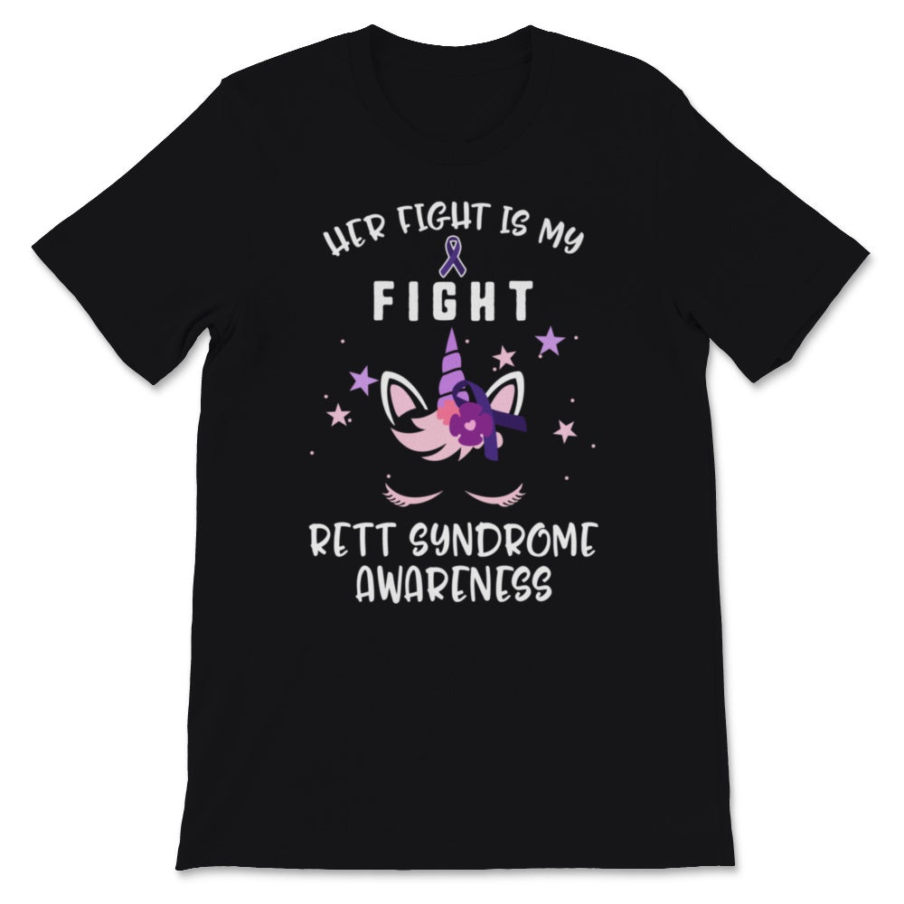 Rett Syndrome Awareness Month Unicorn RTS Warrior Her Fight Is My