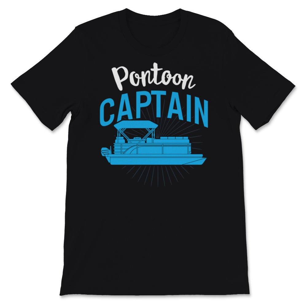 Pontoon Captain Shirt, Funny Pontoon Boating Boat Captain Tee,