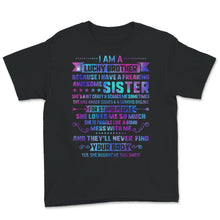 Load image into Gallery viewer, Christmas Gift Shirt, I Am A Lucky Brother, Brother Gift From Sister,
