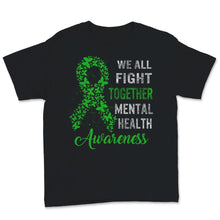Load image into Gallery viewer, Mental Health Awareness We All Fight Together Butterfly Green Ribbon
