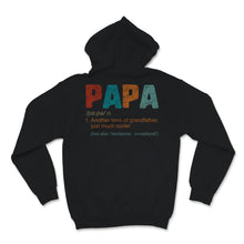 Load image into Gallery viewer, Papa Definition Grandfather Much Cooler Vintage Father&#39;s Day Gift For
