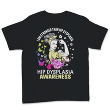 Load image into Gallery viewer, I Am Stronger Than Hip Dysplasia Awareness Cream Ribbon Strong Woman
