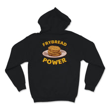 Load image into Gallery viewer, Frybread Power Native American Indian Taco Navajo Food Lover Women

