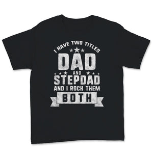 Best Dad and Stepdad Cute Father's Day Men Gift from Wife Funny Two