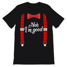 Load image into Gallery viewer, Nah I&#39;m Good Funny Anti Valentine&#39;s Day Shirt Tuxedo Costume Single
