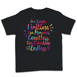 Best Friends Matching Shirts Our Laughs Are Limitless Memories Are