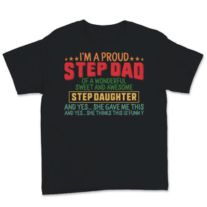 Funny Proud Step Dad Awesome Step Daughter Vintage Father's Day Gift