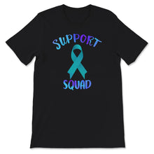 Load image into Gallery viewer, Support Squad, Ovarian Cancer, Women Awareness, Ovarian Cancer
