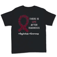 Load image into Gallery viewer, Amyloidosis Awareness There Is Life After Diagnosis Red Burgundy

