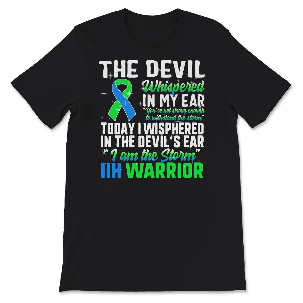 IIH Warrior, I Am The Storm, IIH Awareness, Pseudotumor Cerebri,