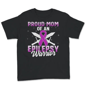 Proud Mom Of An Epilepsy Warrior, Epilepsy Awareness, Seizure