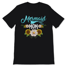 Load image into Gallery viewer, Mermaid Mom Shirt Mermaid Mama Birthday Baby Shower Mother&#39;s Day

