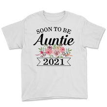 Load image into Gallery viewer, Soon To Be Auntie Est 2021 Best Aunt Shirt Pregnancy Announcement
