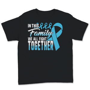 Prostate Cancer Awareness In This Family We All Fight Together Light