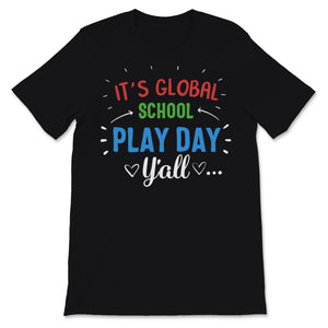 Its Global School Play Day Y'all National School Counseling Week