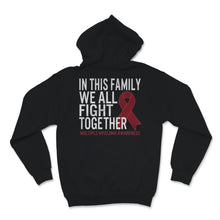 Load image into Gallery viewer, Multiple Myeloma Awareness In This Family We All Fight Together
