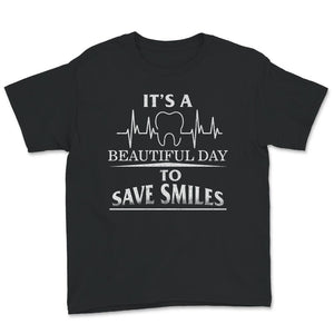 Dentist Shirt, Dental Assistant Gift, Dental Hygienist Tshirt, It's A