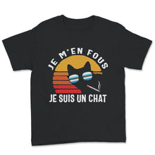 Load image into Gallery viewer, Chat Tee Shirt, Je M&#39;en Fous Je Suis Un Chat, Mignon Chaton T-shirt
