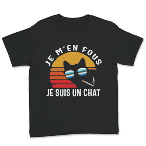 Chat Tee Shirt, Je M'en Fous Je Suis Un Chat, Mignon Chaton T-shirt