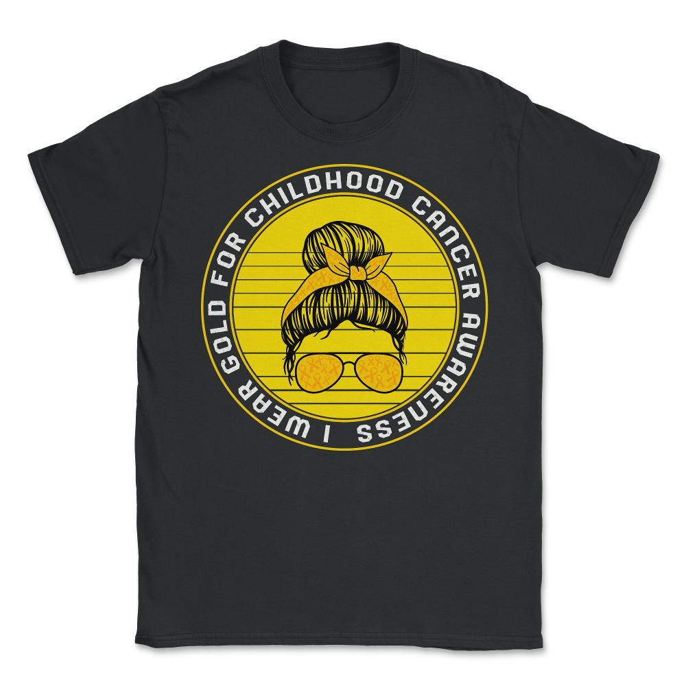Childhood Cancer Awareness Shirt, I Wear Gold Messy Bun Ribbon Tee, - Unisex T-Shirt - Black