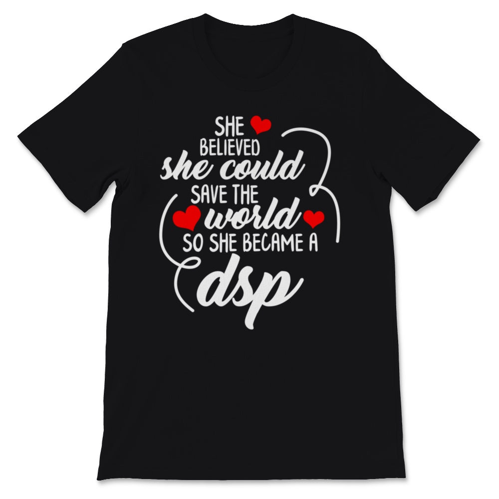 DSP Save The World Direct Support Person Nurse Women Nursing Student