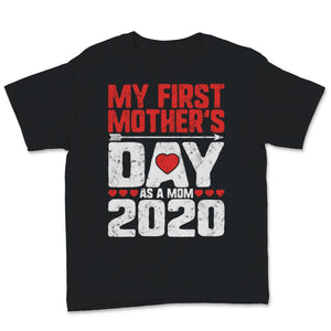 My First Mother's Day As A Mom 2020 New Mommy Baby Wife Love Red