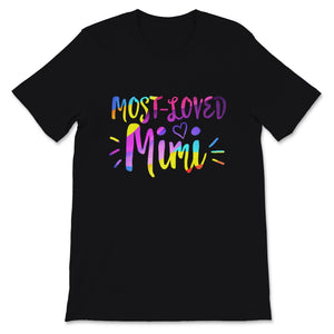 Most Loved Mimi Shirt Mothers Day Birthday Grandparents Day Gift For