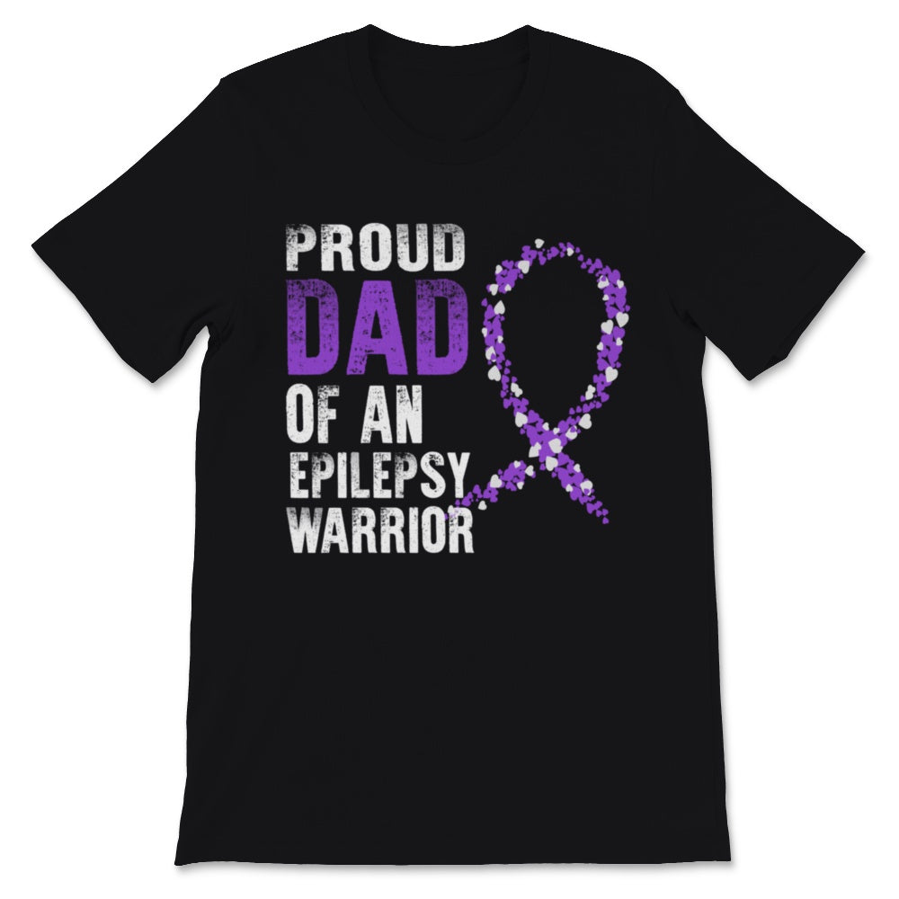 Epilepsy Awareness Proud Of Dad An Seizure Disorder Warrior Purple