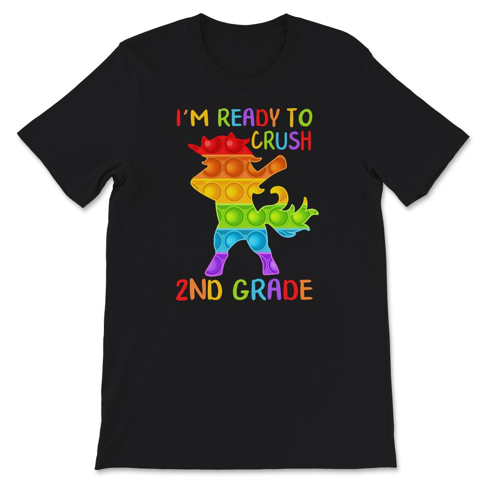 Back To School Shirt, I'm Ready To Crush 2nd Grade, Dabbing Unicorn