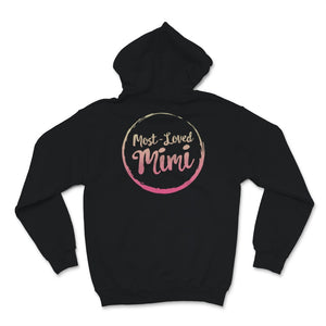 Most Loved Mimi Shirt Mothers Day Birthday Grandparents Day Gift For