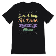 Load image into Gallery viewer, Mommy and Me Matching Shirts Mother and Son Outfit Just a Boy in Love
