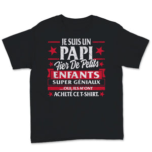 Grandpère Tee Shirt Fête des pères Je Suis Un Papi Fier Des Petits