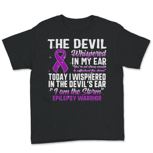 Epilepsy Awareness Shirt, I Am The Storm, Seizure Disorder Fighter,
